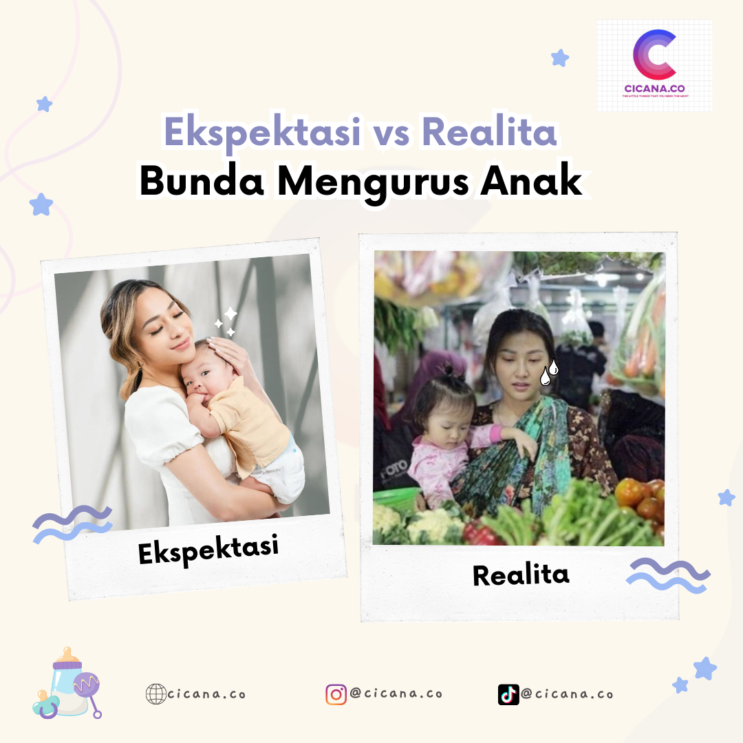 Ekspektasi vs Realita saat Bunda Mengurus Anak