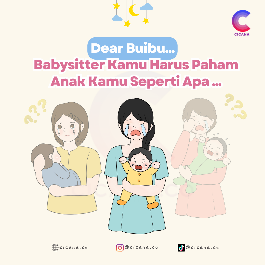Babysitter Wajib Pahami 2 Hal ini untuk Bisa Memahami Anak Anda